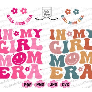 In meinem Mädchen Mom Era PNG, Mädchen Mom Retro-Shirt-Design, Mädchen Mom Era, in meinem Mädchen Mom Era svg, Cool Moms Club svg, In meiner Mom Era, Boy Mom Club PNG