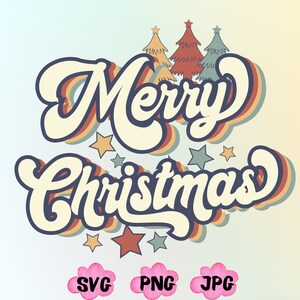 vintage Joyeux Noël SVG PNG, Noël Png, Joyeux Noël SVG, Sublimation Designs Téléchargements, Style des années 70 Joyeux Noël, Fichier numérique