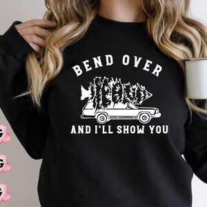 Bend Over and I&rsquo;ll Show You Christmas Couple Matching Svg, Christmas