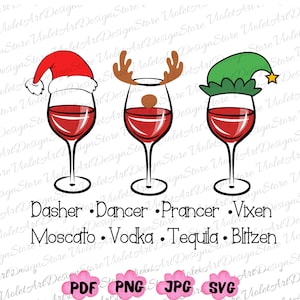 Bere Natale Png, Dasher Dancer Prancer Vixen Moscato Vodka Tequila Blitzen Png, Natale Svg, Bere Natale Svg, Cricut File Design