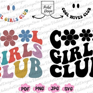 Coole Mädchen Club Shirt SVG Png, coole Mädchen Club Png svg, beste Freundin Geschenk, Mädchen Geburtstagsgeschenk, coole Mädchen svg, Freundin Png, beste Freundin Png