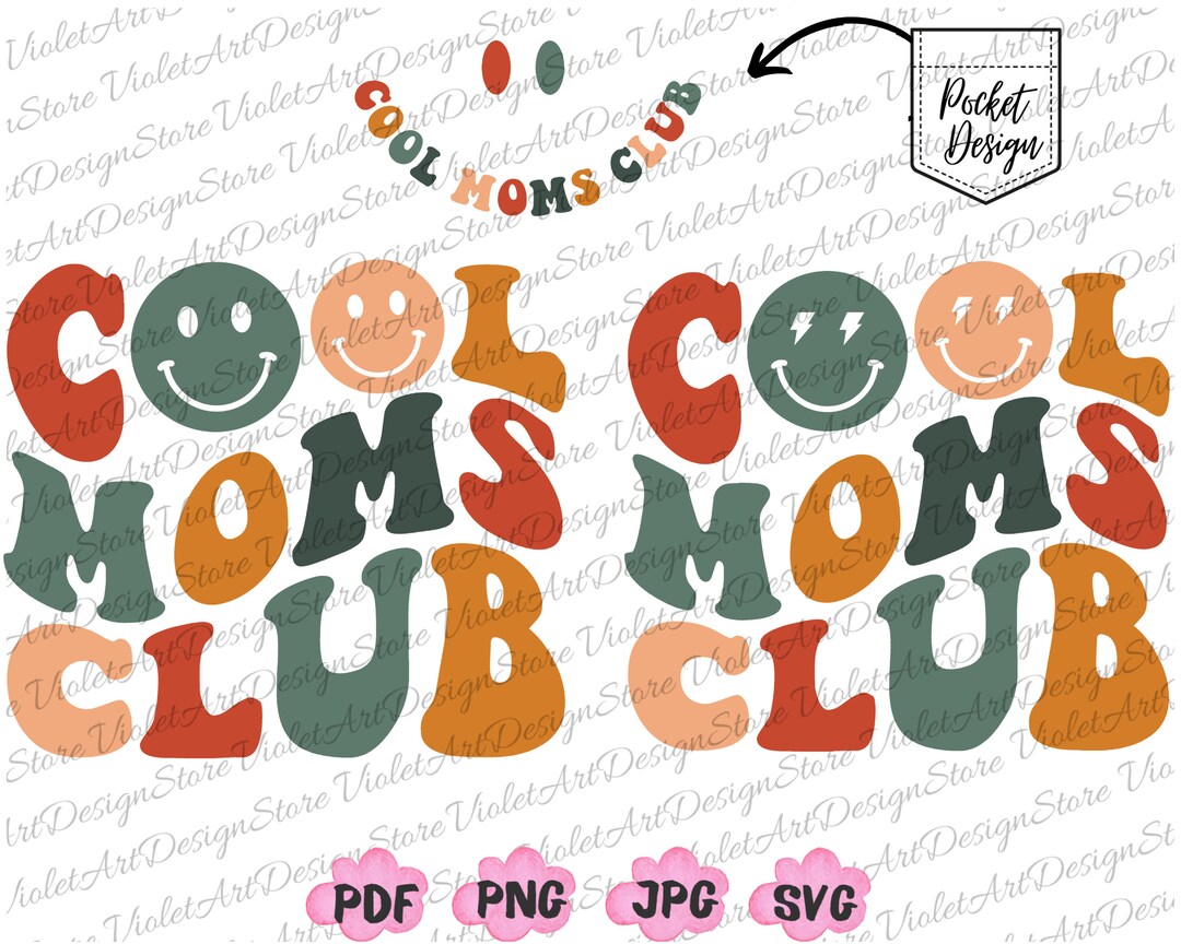 Cool Moms Club PNG Svg, Cool Moms Club Shirt Svg, Retro Mama Png, Mom ...