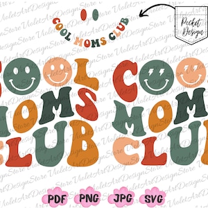 Cool Moms Club PNG Svg, Cool Moms Club Shirt Svg, Retro Mama Png, Mom Life PNG, Mama Png, Mothers Day Png, Cool Moms Club, Cadeau voor mama