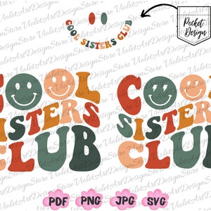 Cool Sisters Club Png, Cool Sisters Club Svg, Sister Shirt Png, Retro Sister Png, Regalo de cumpleaños de la hermana, Regalo de la hermana, Cool Sisters Club