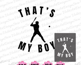 That's My Boy Baseball Mom Png,Baseball Mom Png,That's My Boy Svg,Personalized Gift for Dance Mom Dad,Cute Baseball Mom Svg,Baseball Mom Svg