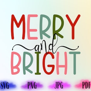 Merry and Bright SVG, Merry and Bright sublimation png, Farmhouse Christmas SVG, arquivo de corte Merry and Bright para Cricut e Silhouette