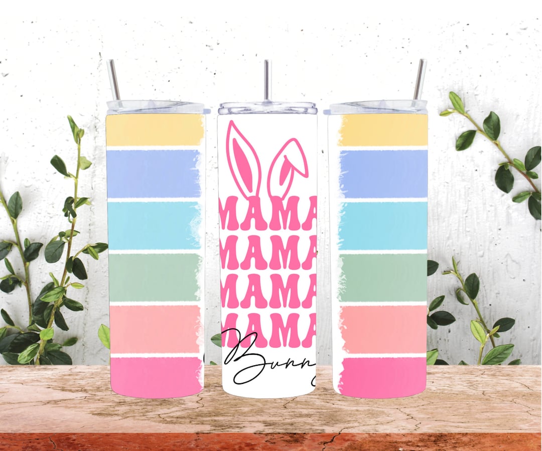 Easter Tumbler for Mommama Gift for Eastereaster Bunny Cupcute