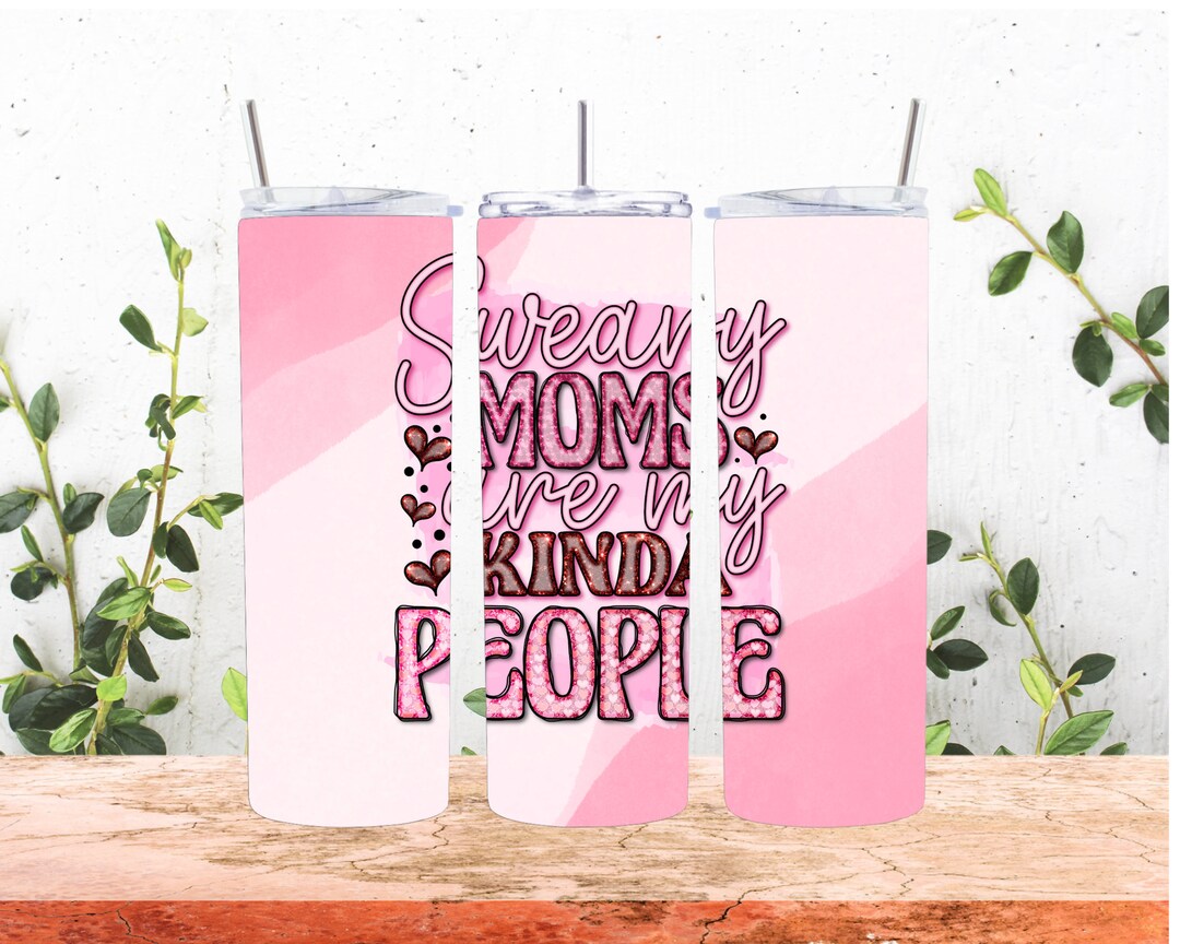 Cussing Mom Tumblertumbler for Mom Friendsweary Moms Are My Kind of