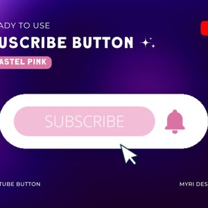 suscribe button digital product. Pastel pink colour. For youtube or twitch. Ready to use. Youtube suscribe button, also works as a twitch suscribe button for your streams.
