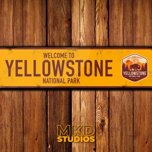 Yellowstone National Park Metal Sign, USA Memorabilia, Signage, U.S. National Park Service