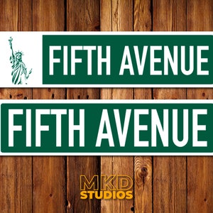 Fifth Avenue - New York Street Sign, Traffic Sign, Memorabilia, Souvenir, Highway, Interstate