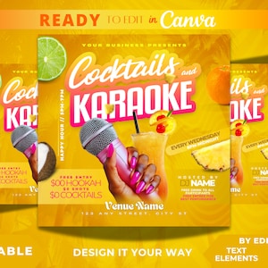 May include: A yellow and orange flyer with the text "Cocktails and Karaoke" in pink and white. The flyer advertises a free entry event with free hookah, shots, and cocktails. The event is hosted by DJ NAME and takes place every Wednesday from 8pm to midnight at Venue Name, located at 123 Any Street, City ST.