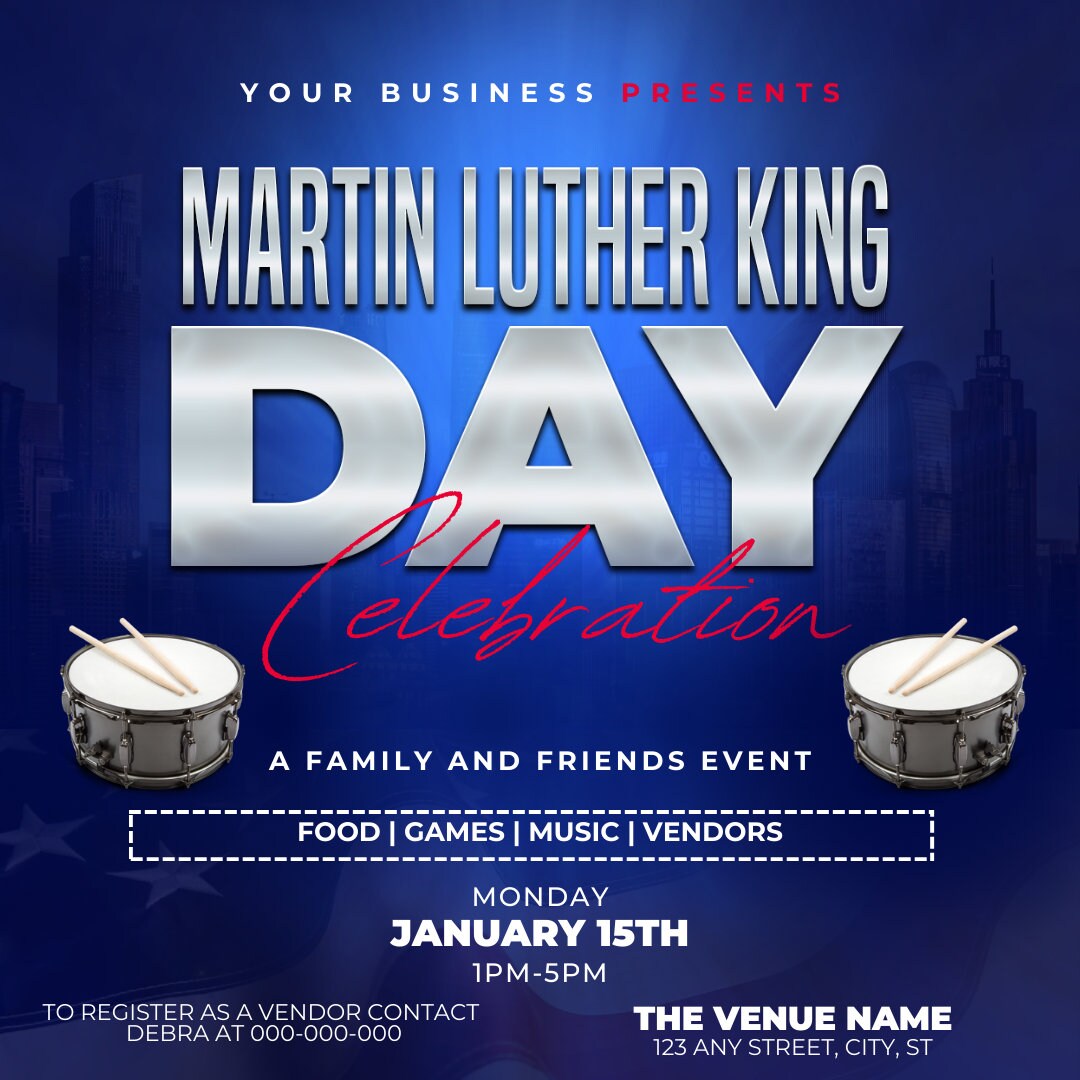 Editable Flyer Template, Martin Luther King JR. Day Celebration, MLK ...