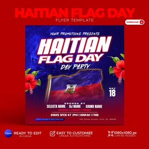 May include: A flyer for a Haitian Flag Day party. The flyer features a blue, red, and white Haitian flag with a blue background. The text on the flyer reads "Haitian Flag Day Day Party" and includes the date "May 18".