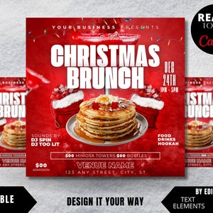 May include: Red and white Christmas brunch flyer with a stack of pancakes, a Santa hat, and the text "Christmas Brunch" in large, bold letters. The flyer also includes the date and time of the event, as well as the location and contact information.
