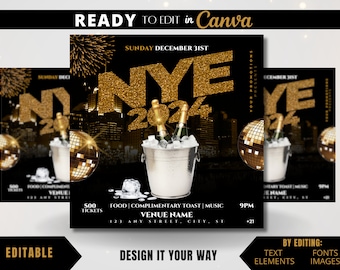 May include: A black and gold New Year's Eve 2024 flyer. The design includes a cityscape, gold glitter text, champagne bottles in an ice bucket, and a disco ball. Text elements are editable.