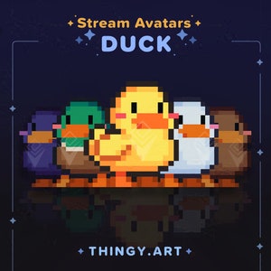 May include: Five pixel art ducks, one yellow, one green, one purple, one white, and one brown, are lined up in a row. The ducks are all facing forward and have a happy expression. The text "Stream Avatars" and "DUCK" is above the ducks. The text "THINGY.ART" is below the ducks.