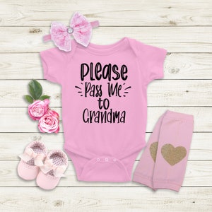 Please Pass Me To Grandma Bodysuit, Custom Baby Bodysuit, Baby Shower Gift, Cute Bodysuit, Baby Boy Bodysuit, Baby Girl Clothes