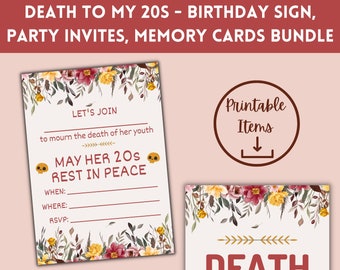 Death To My 20s バンドル | 誕生日サイン、招待状、メモリーカード | RIP Twenties | 印刷可能