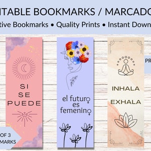 Positive Affirmation Bookmarks | Marcadores en Espanol | Set of 3 | Si Se Puede | El Futuro Es Feminino | Inhala Exhala | Digital Download