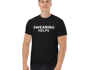 Jurar ayuda a la camiseta, camisa sarcástica, regalo para ella, camisas divertidas, regalo para él, camiseta de humor, regalo para los hombres