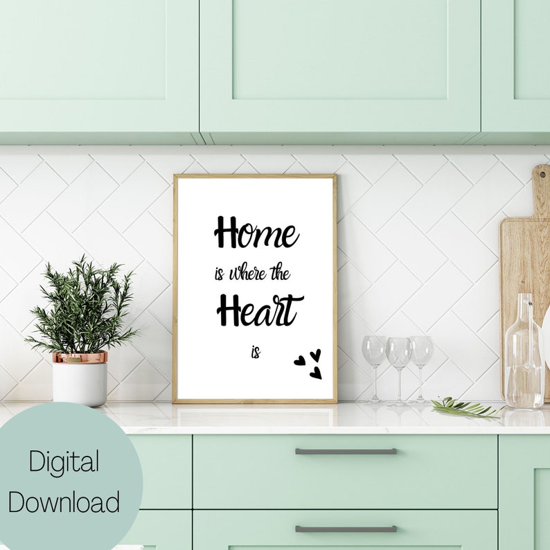 Home is Where the Heart Is Printable Wall Art Love Quote Etsy New Zealand