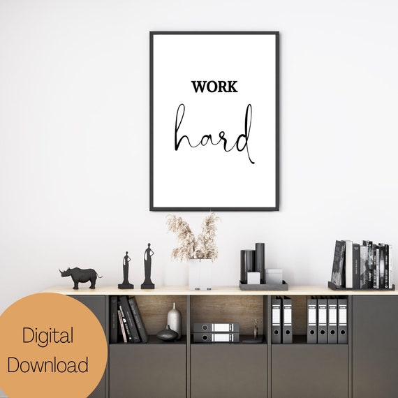Work Hard Inspirational Quotes Work Hard Printable Wall - Etsy