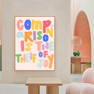 Comparison is the Thief of Joy - Motivational Printable Wall Art, Minimalist Digital Print, Inspirational Home Decor