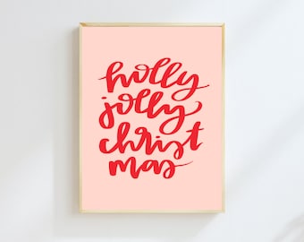 holly jolly Christmas printable, Christmas quote digital art, modern Christmas print, holiday wall decor