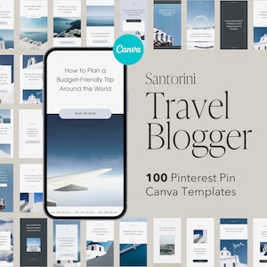 Op de afbeelding: Een telefoonscherm met een blogpost met de titel "Hoe je een budgetvriendelijke reis rond de wereld plant" met een call-to-action om "De blog te lezen". De telefoon is omringd door een collage van afbeeldingen van Santorini, Griekenland, met de tekst "Santorini Travel Blogger 100 Pinterest Pin Canva Templates".