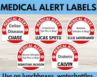 May include: Five circular white and red medical alert labels with the text CUSTOMIZABLE MEDICAL ALERT LABELS at the top. Each label features a red border, a white center, and a medical star symbol. The labels display names and medical conditions.