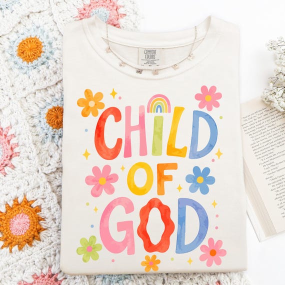 Child Of God Shirt Christian Shirt Comfort Color Cute Christian Merch Jesus Shirt Minimalist Christian Faith Gift for Teen Christian Apparel