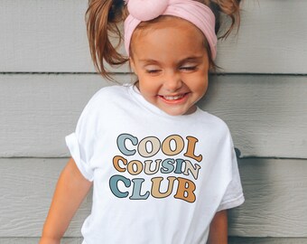 Cool Cousin Club Baby Shirts , Cousin Crew T-Shirts , Cousins Printed Graphic Tees , Groovy Retro Printed Shirts , Cousin Graphic Tees