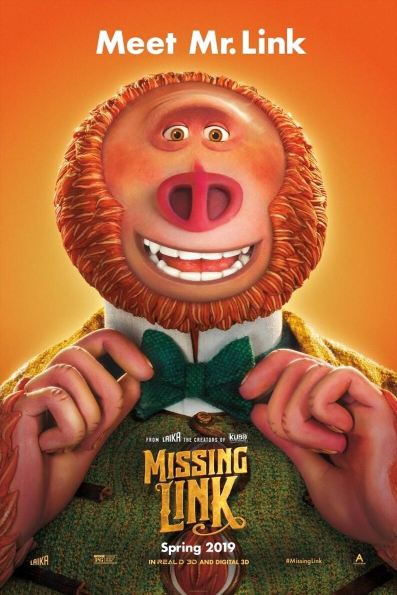 May include: Movie poster for "Missing Link" featuring a large, smiling animated character with a pink nose and red hair. The title "Meet Mr. Link" is at the top, with the movie title and release date at the bottom.