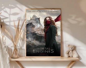 MORTAL ENGINES - Filmposter - Bioscoopposter - Hoge kwaliteit - Cadeau voor hem en haar - Hera Hilmar