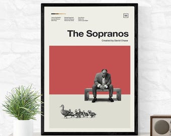 May include: A minimalist poster with a red background and a black frame. The poster features a black and white image of a man sitting on a wooden bench. The text "The Sopranos" is in large, bold letters at the top of the poster. Below the image, the text "Created by David Chase" is in smaller letters. There are also a few ducks walking in front of the bench.
