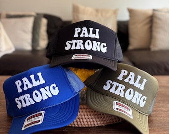 Pali Strong Charity Hat  Trucker Hat Donation For Palisades Fire