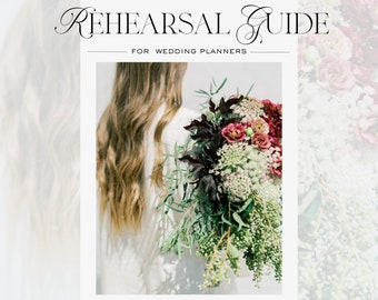 Wedding Rehearsal Guide and Templates for Wedding Planners + Wedding Coordinators
