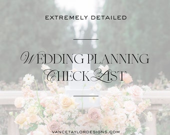 The Ultimate Wedding Planning Checklist