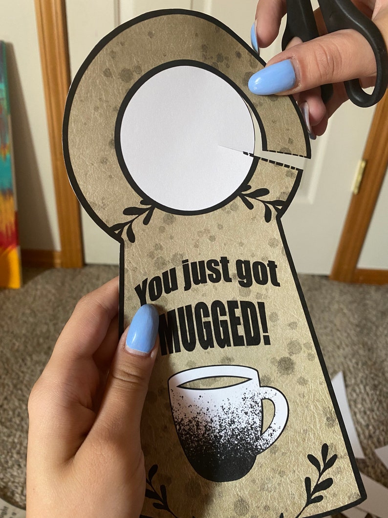 Youve Been Mugged Printable Gift Tag Set to Leave at Door Art by Shelby Youve Been Mugged Printable Gift Tag Set to Leave at Door Art by Shelby