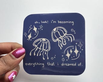 Jellyfish Inspirational Sticker