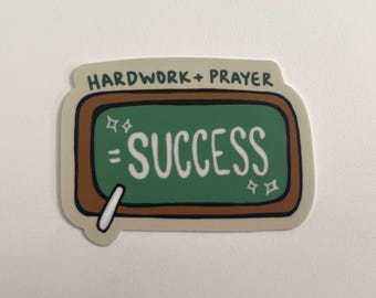 Handwork + Prayer Motivational Sticker