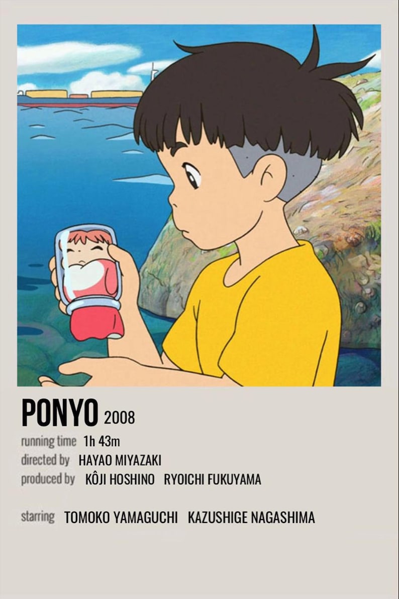 May include: Poster for the animated film "Ponyo" (2008) featuring a young boy in a yellow shirt holding a creature in a glass container. The poster includes the film's title, running time, director, producer, and starring actors.