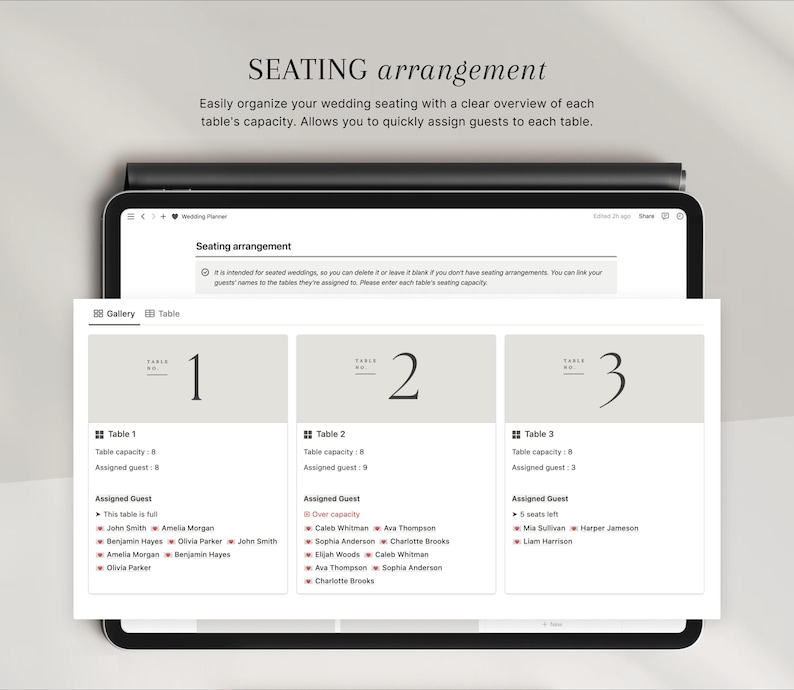 May include: A digital wedding planner on a tablet screen, displaying a seating arrangement interface. The screen shows tables numbered 1, 2, and 3, with guest lists and table capacities. The text "SEATING arrangement" is at the top.