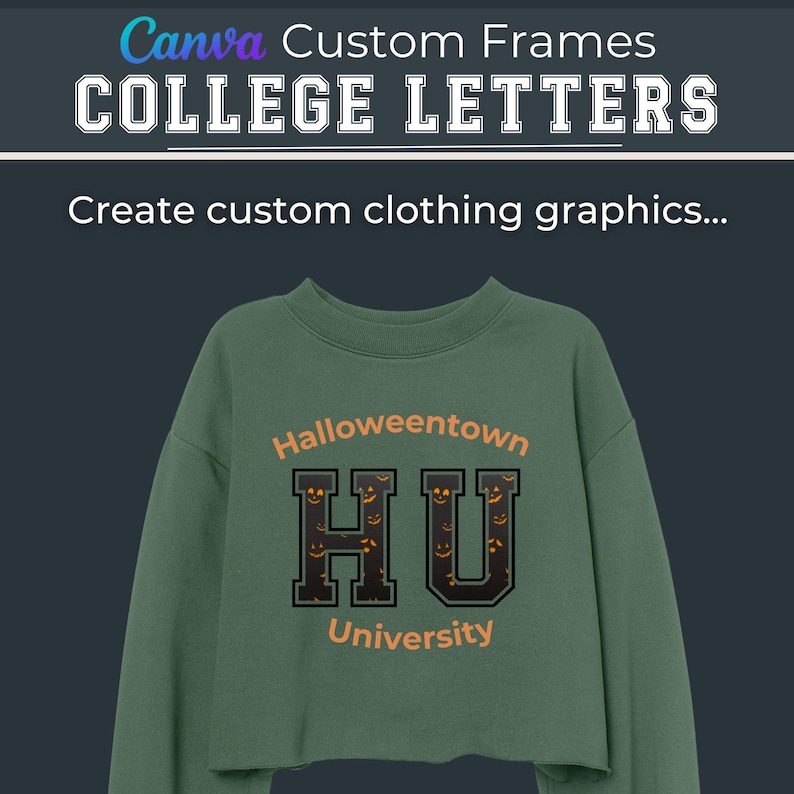 College Collegiate Canva Drag & Drop Frames, Sport Letters, University Font.