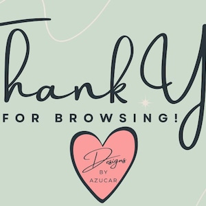 Thank you for supporting my small business with big dreams!