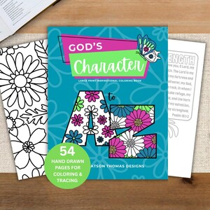 May include: A coloring book titled God's Character to A to Z with a teal cover featuring a butterfly and floral patterns. The cover includes the text 54 Hand Drawn Pages for Coloring & Tracing and Watson Thomas Designs. Two interior pages are visible.