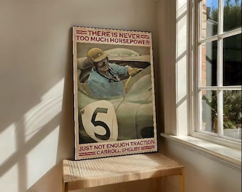 racing just not enough traction carroll shelby poster