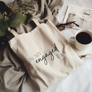 In My Engaged Era Tote, Wedding Era, Bride Gift, Gift for Friend, Wedding Tote Bag, Canvas Tote Bag, Tote Bag, Bride Tote, Gift for Bride