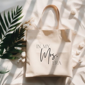 In My Mrs Era Tote, Wedding Era, Bride Gift, Gift for Friend, Wedding Tote Bag, Canvas Tote Bag, Tote Bag, Bride Tote, Gift for New Bride